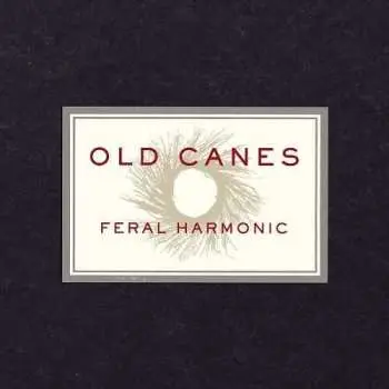 CD Old Canes: Feral Harmonic