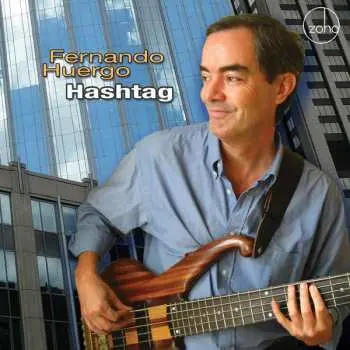 CD Fernando Huergo: Hashtag