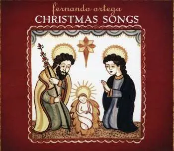 CD Fernando Ortega: Christmas Songs