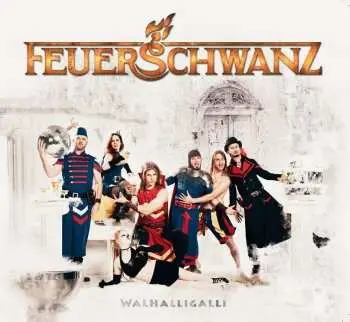 CD Feuerschwanz: Walhalligalli