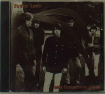 CD Fever Tree: San Francisco Girls