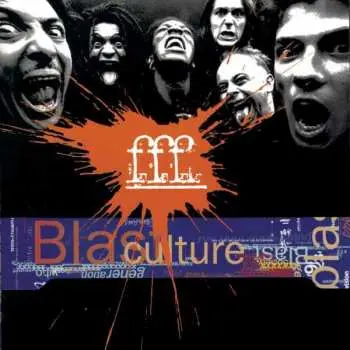 LP FFF: Blast Culture