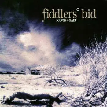 CD Fiddler's Bid: Naked & Bare
