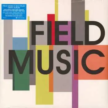 2LP Field Music: Field Music CLR