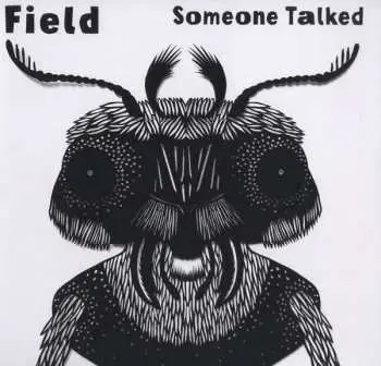 LP Field: Someone Talked