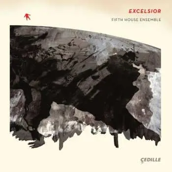 CD Fifth House Ensemble: Excelsior