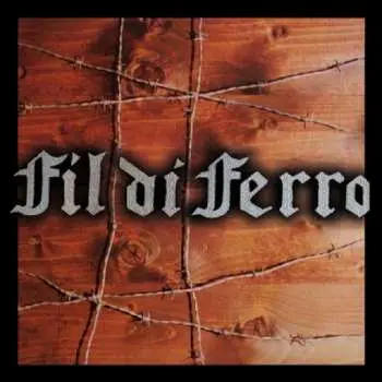 CD Fil Di Ferro: Fil Di Ferro