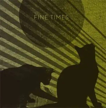 CD Fine Times: Fine Times