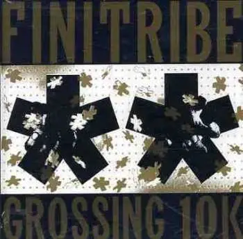 CD Finitribe: Grossing 10K