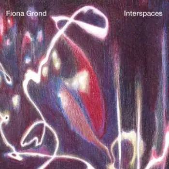 CD Fiona Grond: Interspaces DIGI