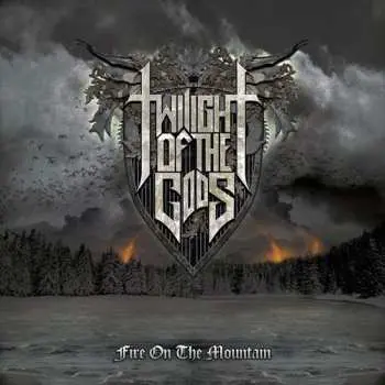 CD Twilight Of The Gods: Fire On The Mountain DIGI