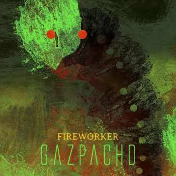 2LP Gazpacho: Fireworker