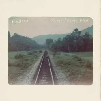 LP Hodera: First Things First