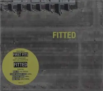 CD FITTED: First Fits