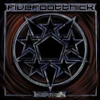 CD Five Foot Thick: Blood Puddle