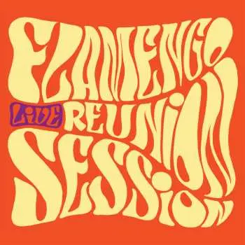 Live - LP - Reunion Session Flamengo