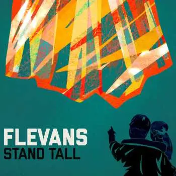 LP Flevans: Stand Tall