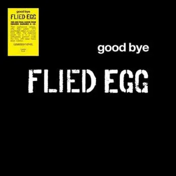 CD Flied Egg: Good Bye