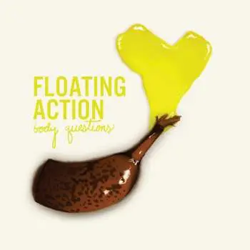 CD Floating Action: Body Questions