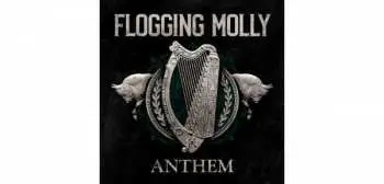 CD Flogging Molly: Anthem