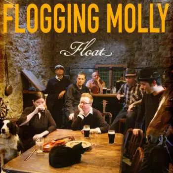 LP Flogging Molly: Float