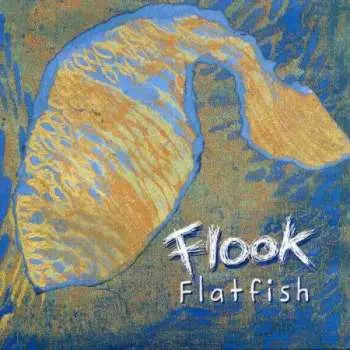 CD Flook: Flatfish