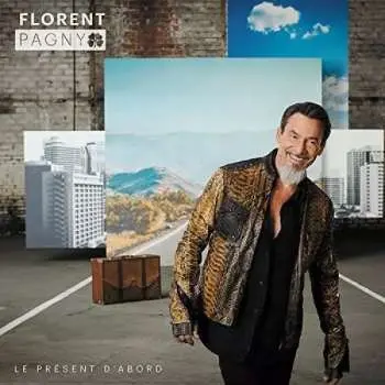 LP Florent Pagny: Le Présent D'abord LTD
