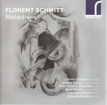 CD Florent Schmitt: Lieder "melodies"