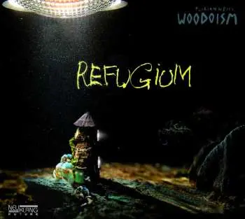 CD Florian Weiss' Woodoism: Refugium