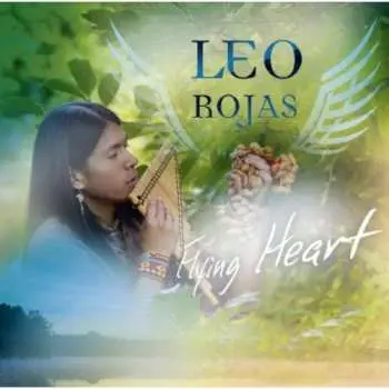 CD Leo Rojas: Flying Heart