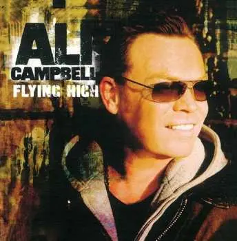 CD Ali Campbell: Flying High