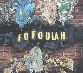 LP Fofoulah: Fofoulah