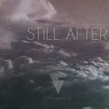 CD Foreverlin: Still After