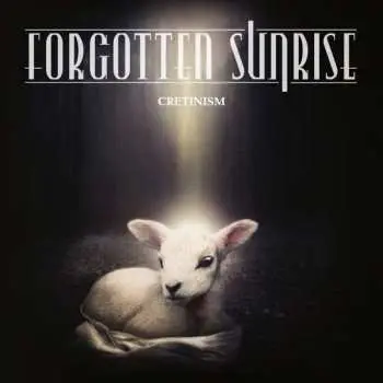 CD Forgotten Sunrise: Cretinism