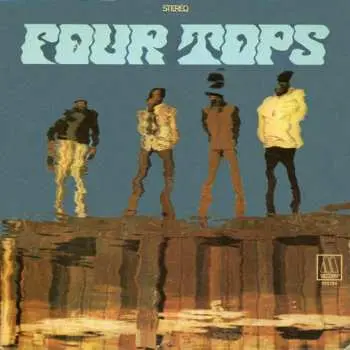 LP Four Tops: Still Waters Run Deep