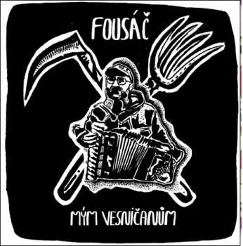 CD Fousáč: Mým Vesničanům