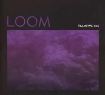CD Frameworks: Loom