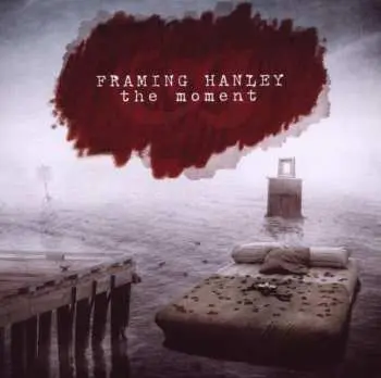 CD Framing Hanley: The Moment