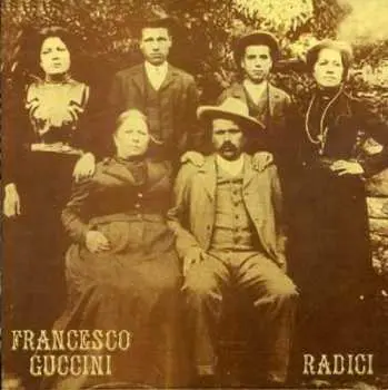LP Francesco Guccini: Radici