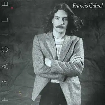 CD Francis Cabrel: Fragile
