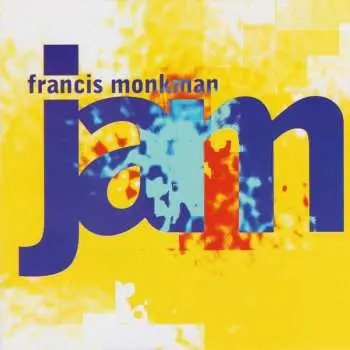 CD Francis Monkman: Jam