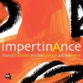 CD Franck Tortiller: Impertinance