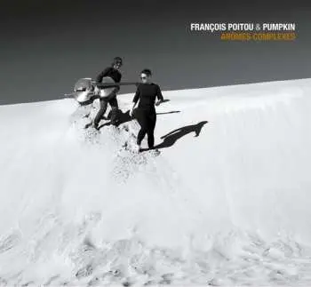 LP Francois Poitou: Arômes Complexes