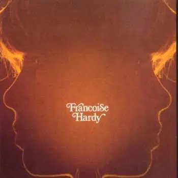 CD Françoise Hardy: Et Si Je M'en Vais Avant Toi