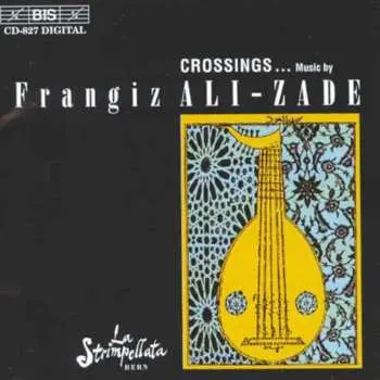 CD Franghiz Ali-Zadeh: Crossings