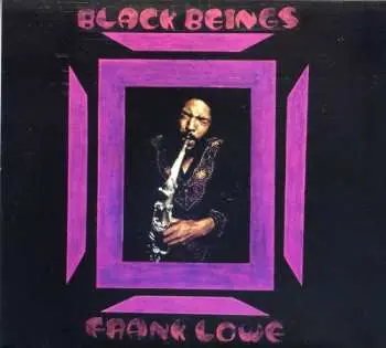 CD Frank Lowe: Black Beings DIGI