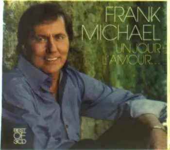 3CD Frank Michael: Un Jour L'amour