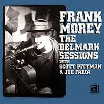 CD Frank Morey: The Delmark Sessions