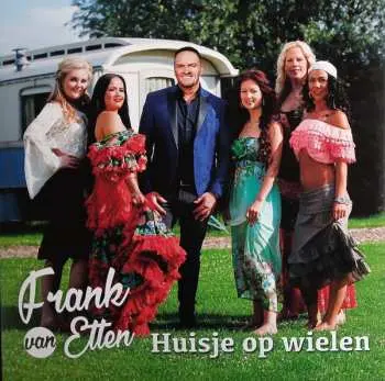 LP Frank van Etten: Huisje Op Wielen