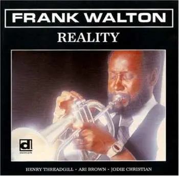CD Frank Walton: Reality